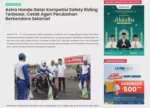 Astra Honda Gelar Kompetisi Safety Riding Terbesar, Cetak Agen Perubahan Berkendara Selamat