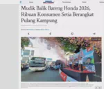 Mudik Balik Bareng Honda 2026, Ribuan Konsumen Setia Berangkat Pulang Kampung