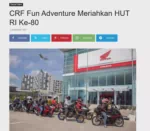 CRF Fun Adventure Meriahkan HUT RI Ke-80