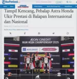 Tampil Kencang, Pebalap Astra Honda Ukir Prestasi di Balapan Internasional dan Nasional