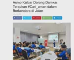 Asmo Kalbar Dorong Damkar Terapkan #Cari_aman dalam Berkendara di Jalan