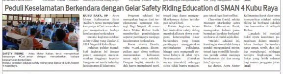 Peduli Keselamatan Berkendara dengan Gelar Safety Riding Education di SMAN 4 Kubu Raya