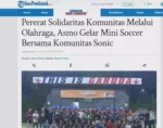 Pererat Solidaritas Komunitas Melalui Olahraga, Asmo Gelar Mini Soccer Bersama Komunitas Sonic