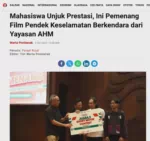 Mahasiswa Unjuk Prestasi, Ini Pemenang Film Pendek Keselamatan Berkendara dari Yayasan AHM