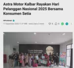Astra Motor Kalbar Rayakan Hari Pelanggan Nasional 2025 Bersama Konsumen Setia