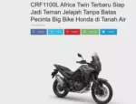 CRF1100L Africa Twin Terbaru Siap Jadi Teman Jelajah Tanpa Batas Pecinta Big Bike Honda di Tanah Air