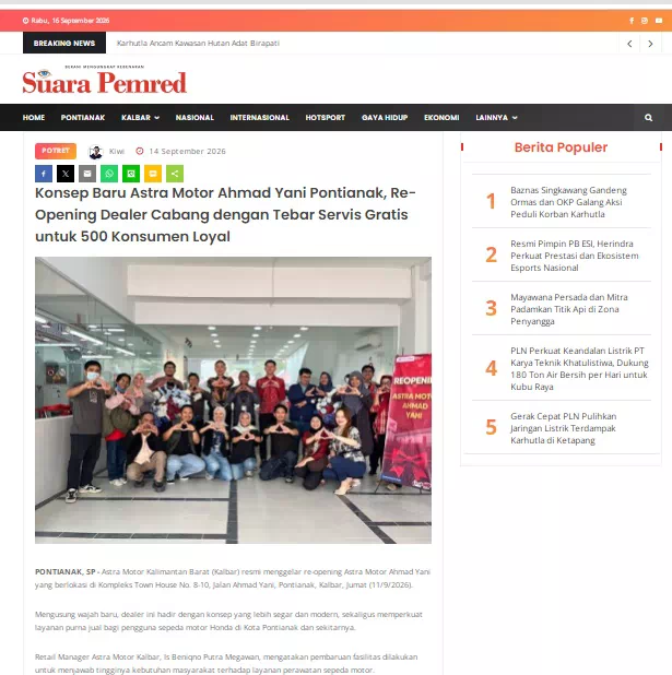 Konsep Baru Astra Motor Ahmad Yani Pontianak, Re-Opening Dealer Cabang dengan Tebar Servis Gratis untuk 500 Konsumen Loyal