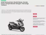 AHM Perkuat Ikon Skutik Besar, Honda Forza Tampil Mewah dengan Teknologi Terbaru