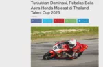Tunjukkan Dominasi, Pebalap Belia Astra Honda Melesat di Thailand Talent Cup 2026
