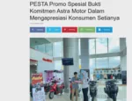 PESTA Promo Spesial Bukti Komitmen Astra Motor Dalam Mengapresiasi Konsumen Setianya