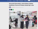 Semarak Ramadan, Astra Motor Kalbar Hadirkan Promo DP Motor Mulai Rp1 Juta