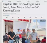 Rayakan HUT ke-56 dengan Aksi Sosial, Astra Motor Salurkan 560 Kantong Darah