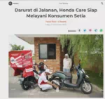 Darurat di Jalanan, Honda Care Siap Melayani Konsumen Setia