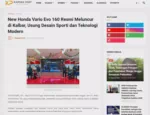 New Honda Vario Evo 160 Resmi Meluncur di Kalbar, Usung Desain Sporti dan Teknologi Modern