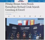 Pebalap Binaan Astra Honda Ramadhipa Berhasil Cetak Sejarah Gemilang di Estoril