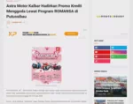Astra Motor Kalbar Hadirkan Promo Kredit Menggoda Lewat Program ROMANSA di Putussibau