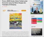 Promo JEDER Honda: Solusi Terbaik untuk Konsumen yang Cari Motor Bergaya dan Terjangkau di Ketapang