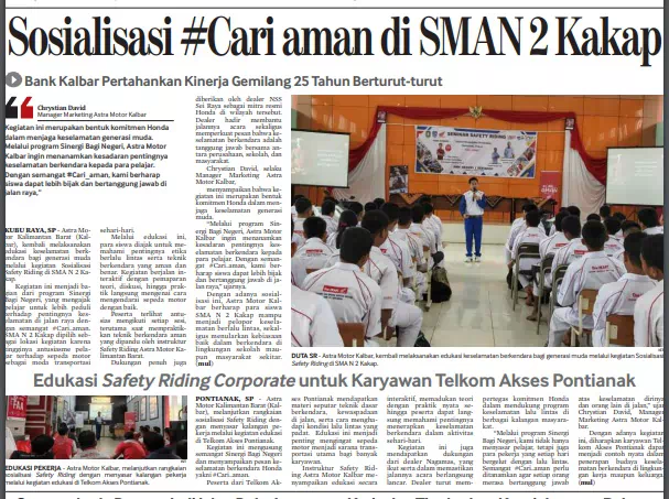 Sosialisasi #Cari aman di SMAN 2 Kakap, *Astra Motor Kalbar Ajak Kalangan Pelajar jadi Duta Keselamatan Bekendara