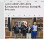 Asmo Kalbar Gelar Dialog Keselamatan Berkendara Bareng RRI Pontianak