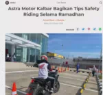 Astra Motor Kalbar Bagikan Tips Safety Riding Selama Ramadhan