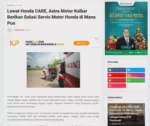 Lewat Honda CARE, Astra Motor Kalbar Berikan Solusi Servis Motor Honda di Mana Pun