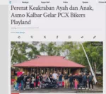 Pererat Keakraban Ayah dan Anak, Asmo Kalbar Gelar PCX Bikers Playland