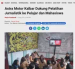 Astra Motor Kalbar Dukung Pelatihan Jurnalistik ke Pelajar dan Mahasiswa