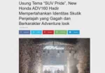 Usung Tema “SUV Pride”, New Honda ADV160 Hadir Mempertahankan Identitas Skutik Penjelajah yang Gagah dan Berkarakter Adventure look
