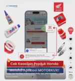 Jangan lupa bersihkan kotoran motor Anda, agar peforma motor makin Ok. Jangan lupa cek keaslian produk Honda melalui aplikasi Motorku X
