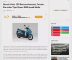 Honda Vario 125 Bertransformasi, Desain Baru dan Tipe Street Bidik Anak Muda