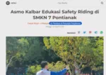 Asmo Kalbar Edukasi Safety Riding di SMKN 7 Pontianak