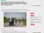 Tips Safety Riding Astra Motor Kalbar: Waspadai Cuaca dan Mobilitas Tinggi di Bulan September