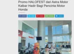 Promo HALOFEST dari Astra Motor Kalbar Hadir Bagi Pencinta Motor Honda