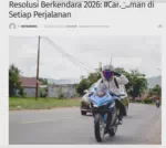 Resolusi Berkendara 2026: #Cari_aman di Setiap Perjalanan