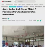 Asmo Kalbar Ajak Siswa SMAN 6 Pontianak Serukan Keselamatan Berkendara