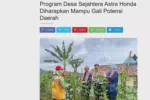 Program Desa Sejahtera Astra Honda Diharapkan Mampu Gali Potensi Daerah