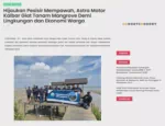 Hijaukan Pesisir Mempawah, Astra Motor Kalbar Giat Tanam Mangrove Demi Lingkungan dan Ekonomi Warga