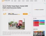 Servis Praktis Tanpa Repot, Honda CARE Hadir untuk Konsumen Kalbar
