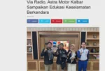 Via Radio, Astra Motor Kalbar Sampaikan Edukasi Keselamatan Berkendara