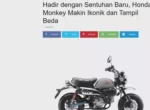 Hadir dengan Sentuhan Baru, Honda Monkey Makin Ikonik dan Tampil Beda