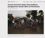 Honda Premium Matic Day hadirkan pengalaman skutik 160cc di Pontianak