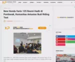 New Honda Vario 125 Resmi Hadir di Pontianak, Komunitas Antusias Ikuti Riding Test