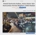 Peduli Karhutla Kalbar, Astra Motor dan Komunitas Honda Bagikan 2.000 Masker