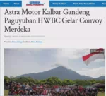 Astra Motor Kalbar Gandeng Paguyuban HWBC Gelar Convoy Merdeka