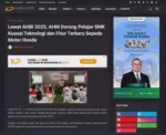 Lewat AHBI 2025, AHM Dorong Pelajar SMK Kuasai Teknologi dan Fitur Terbaru Sepeda Motor Honda