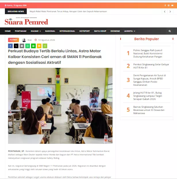 Perkuat Budaya Tertib Berlalu Lintas, Astra Motor Kalbar Konsisten Cari aman di SMAN 11 Pontianak dengasn Sosialisasi Aktratif