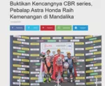 Buktikan Kencangnya CBR series, Pebalap Astra Honda Raih Kemenangan di Mandalika