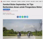 Sambut Bulan September, Ini Tips Berkendara Aman untuk Pengendara Motor