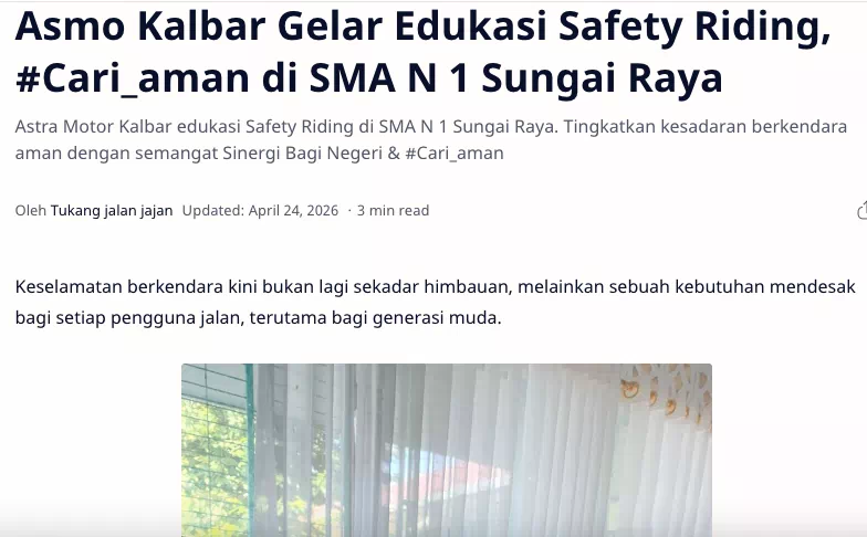 Asmo Kalbar Gelar Edukasi Safety Riding, #Cari_aman di SMA N 1 Sungai Raya