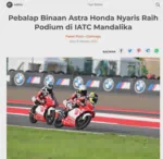Pebalap Binaan Astra Honda Nyaris Raih Podium di IATC Mandalika